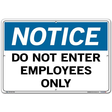 Vestil Aluminum Composite Sign, 12-1/2" Height, 18-1/2" Width, Aluminum Composite, Rectangle, English SI-N-54-D-AC-130